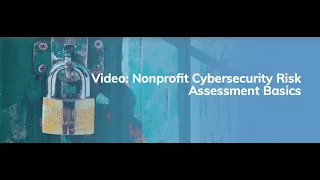 Nonprofit Cybersecurity Risk Assessment Basics