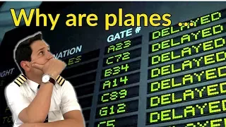 WHY are planes DELAYED??? What are SLOTS? Explained by "Captain" Joe