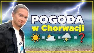 Co z tą pogodą w Chorwacji ⛈️ Odwoływać urlop?