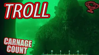 Troll (2022) Carnage Count