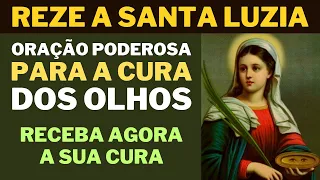 Oração Poderosa de Santa Luzia para cura dos olhos