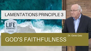 Lamentations Principle 3: God's Faithfulness