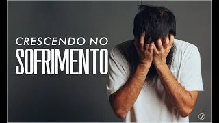 NOVA VIDA OLARIA | Crescendo no Sofrimento