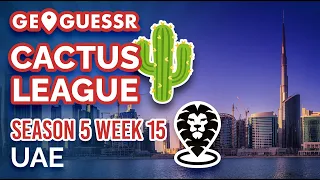 Objective: stay on top! - Cactus League S5W15 (UAE)