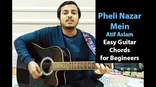 Pehli Nazar Mein | Atif Aslam | Race I Akshay & Bipasha  - Easy Guitar Chords Tutorial for Beginners