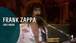 Frank Zappa - Inca Roads (A Token Of His Extreme)