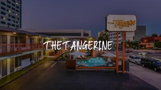 The Tangerine Review - Burbank , United States of America