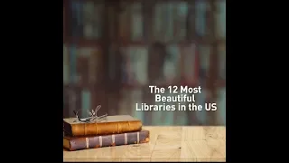 12 Most Beautiful Libraries in the US