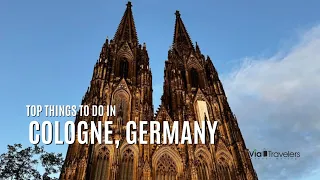 Top 10 Things To Do Cologne, Germany - Travel Guide [4K]