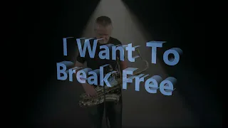 I Want To Break Free - Queen sax cover by Mick Loraine