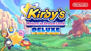 Kirby’s Return to Dream Land Deluxe – Launch Trailer – Nintendo Switch
