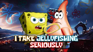 I take Jellyfishing SERIOUSLY! (PART 3) FEAT. Patrick | SpongeBob Music Video