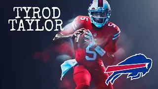 QB|| TYROD TAYLOR || BILLS || 2016 HIGHLIGHTS