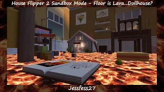 House Flipper 2 - Floor is Lava Contest Submission