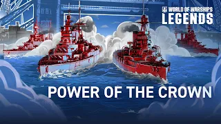 Unlocking the Crown's Power | New Update Overview - World of Warships: Legends