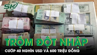 Ngày Mùng 2 Tết, Người Đàn Ông Ở Đồng Tháp Bị Mất Trộm 40 Nghìn USD Và 600 Triệu Đồng | SKĐS