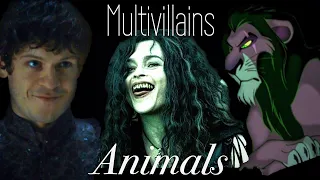 Multivillains - Animals