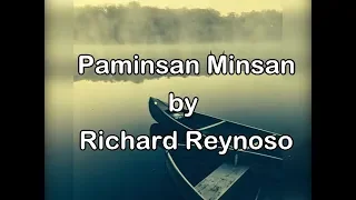 Paminsan Minsan by Richard Reynoso (Lyrics)