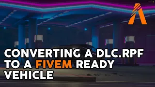 How To Convert A dlc.rpf File Into A FiveM Ready Vehicle