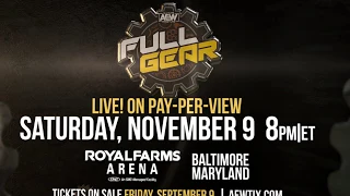 AEW FULL GEAR LIVE on PAY PER VIEW from BALTIMORE - SAT, NOV 9th