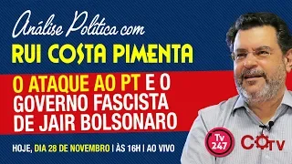 O PT será banido? - Transmissão da Análise Política da TV 247 - 27/11/18