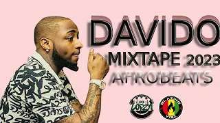 BEST OF DAVIDO 2023 | DAVIDO MIXTAPE | TIMELESS ALBUM | DAVIDO ALBUM 2023 | DJ LORZA