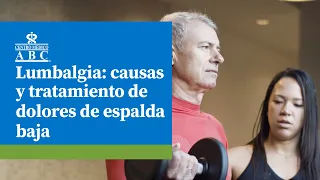 Lumbalgia: causas y tratamiento de dolor en espalda baja