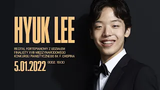 Hyuk Lee - Recital fortepianowy z udziałem finalisty Konkursu Chopinowskiego 2021