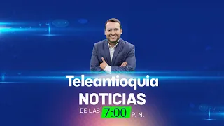 Teleantioquia Noticias de las 7:00 p.m. | 01 de marzo de 2024 | Teleantioquia Noticias