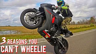 3 Reasons You Can't Wheelie