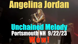 Angelina Jordan: "Unchained Melody," Portsmouth NH Sept. 22, 2023. Complete.