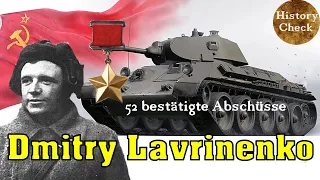 Dmitry Lavrinenko - der erfolgreichste alliierte Panzerfahrer des zweiten Weltkrieges!