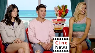 "Baywatch" – Interview: Zac Efron, Alexandra Daddario, Kelly Rohrbach