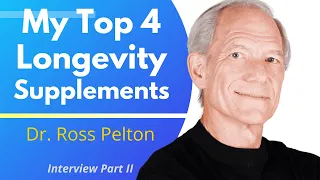 My Top 4 Longevity Supplements | Dr Ross Pelton Ep2/2