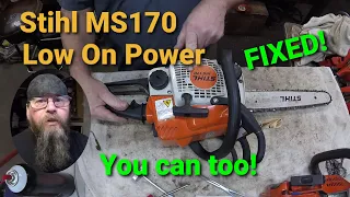 Stihl MS170 Low On Power-Fixed!