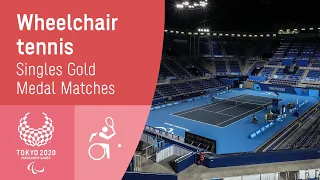 Wheelchair Tennis Singles Gold Medal Matches | Day 10 | Tokyo 2020 Paralympic Games