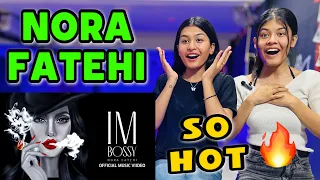Nora Fatehi - Im Bossy [Official Music Video] | Reaction Video