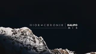 Hior Chronik | Kalipo - Mix