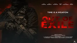 Out Of Exile - Official Trailer