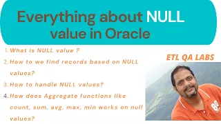 ETL Testing : Interview Questions based on NULL values in ORACLE | Everything about NULL