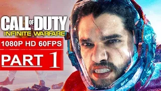 CALL OF DUTY INFINITE WARFARE Gameplay Walkthrough Part 1 CAMPAIGN [1080p HD 60FPS] - No Commentary