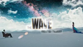 THE WAVE Official Trailer 2 2020 Justin Long, Sci Fi Movie HD