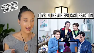 Love in The Air Cast react to EP8 REACTION