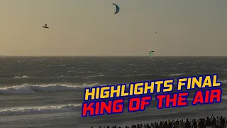 Highlights Final King Of The Air 2022