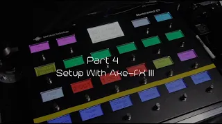 Setup With AXE FX III