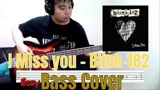 I Miss You - Blink 182 - Bass Cover with Easy Tabs