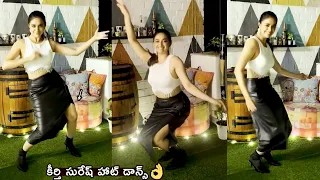 Keerthy Suresh SUPERB Dance Video Latest For Manike Song | Keerthy Suresh Manike Dance Challenge