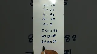 Can you solve this | if 8 = 88, 7 = 91, 6 = 90, 5 = 85, 4 = ?, #25