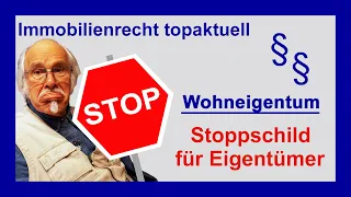 Stoppschild für sanierungsunwillige Wohnungseigentümer | Tutorial