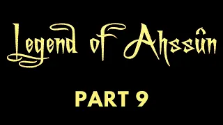 Gothic 2: Legend of Ahssûn - Difficulty [BRUTAL] - Part 9 - No Commentary